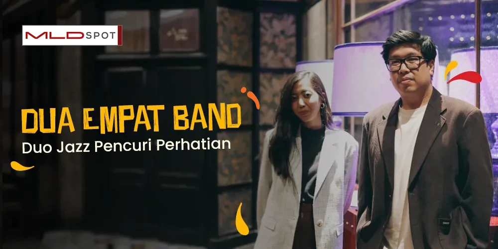 Dua Empat Band, Duo Jazz Pencuri Perhatian